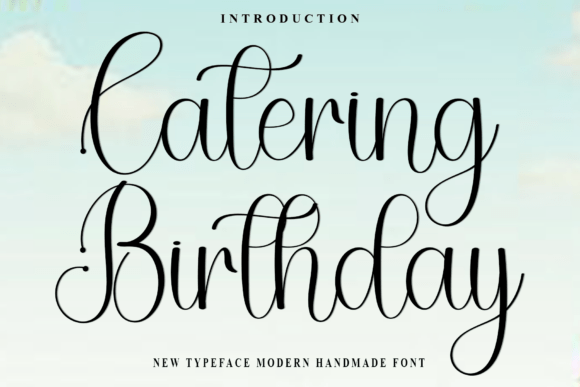 Chatering Birthday: A Font for Warm, Handmade Projects