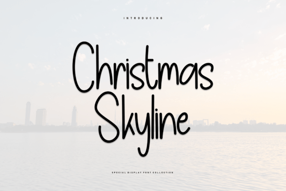 Christmas Skyline: The Font That Brings Your Campaign to Life