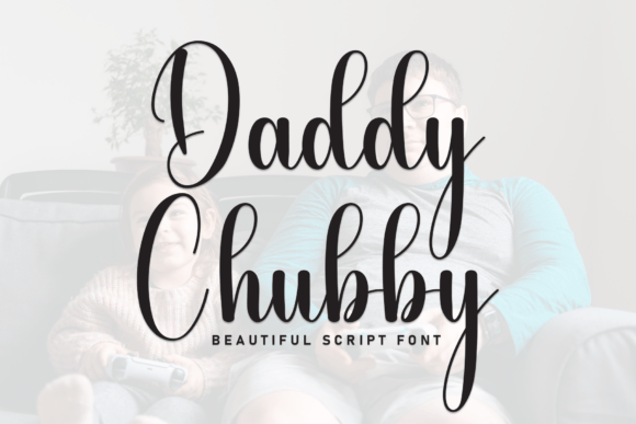 Daddy Chubby: A Script Font for Modern Web Design