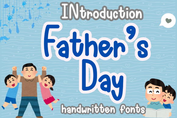 Father’s Day Font for Editorial Design