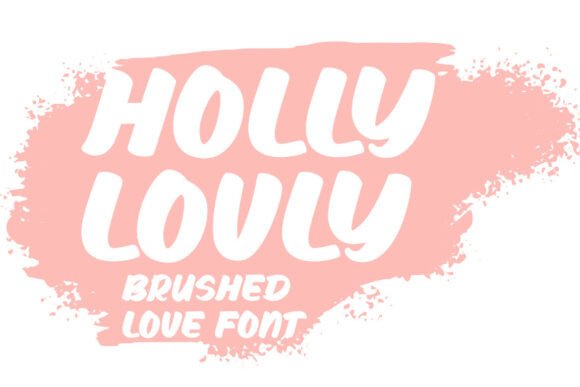 Holly Lovly: A Font That Breathes Life Into Your Editorial Design