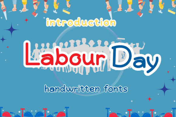 Labour Day: A Bold Font for Powerful Branding