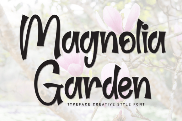 Magnolia Garden: A Script Font for Memorable Branding
