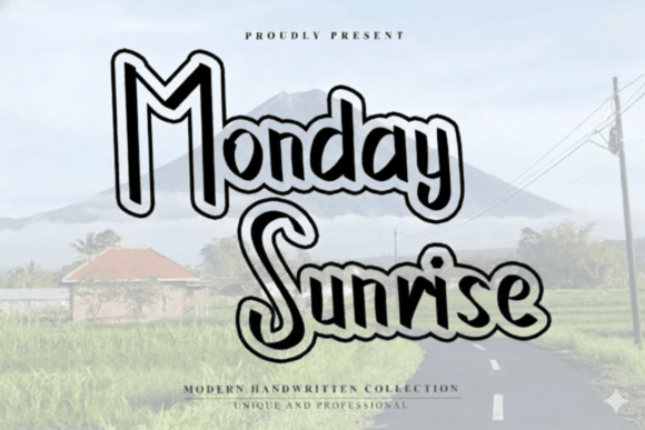Monday Sunrise: A Font That Brings Morning Light to Your Creations