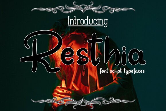 Resthia: The Font That Elevates Your Brand