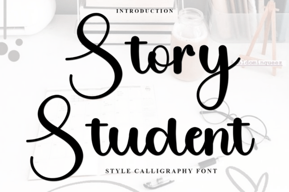 Story Student: A Font That Elevates Your Brand
